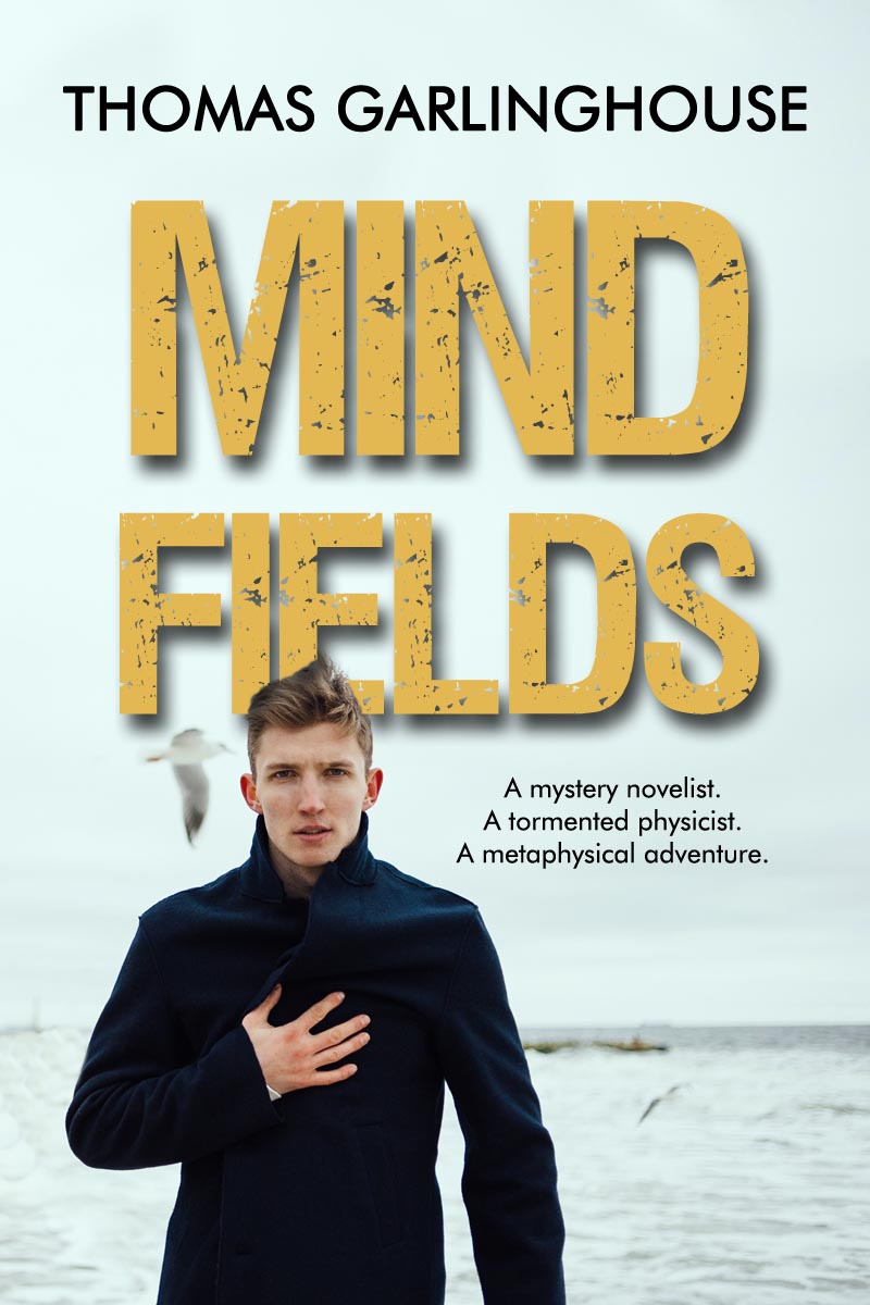 Mind Fields by Thomas Garlinghouse