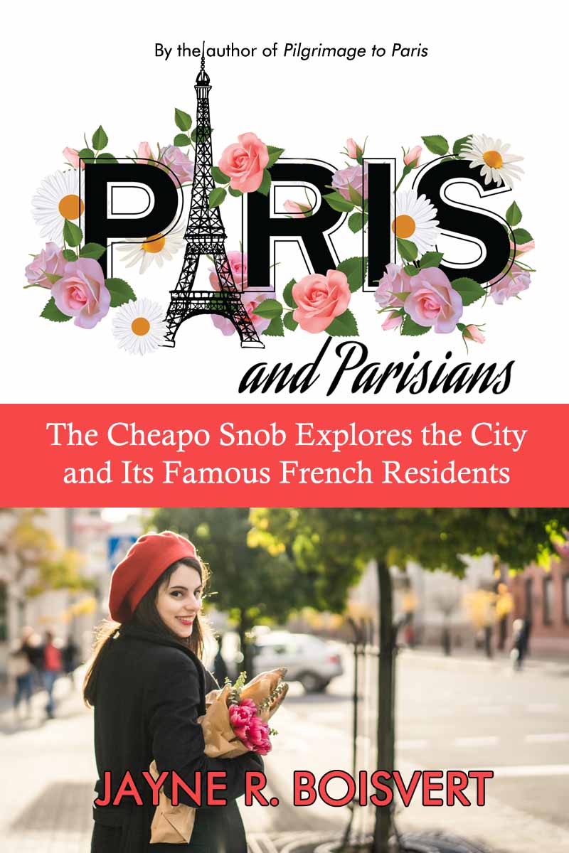 Paris and Parisians by Jayne R. Boisvert