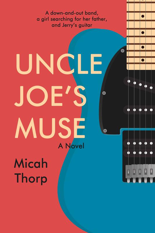 Uncle Joe's Muse by Micah Thorp
