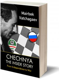 Chechnya: The Inside Story by Mairbek Vatchagaev